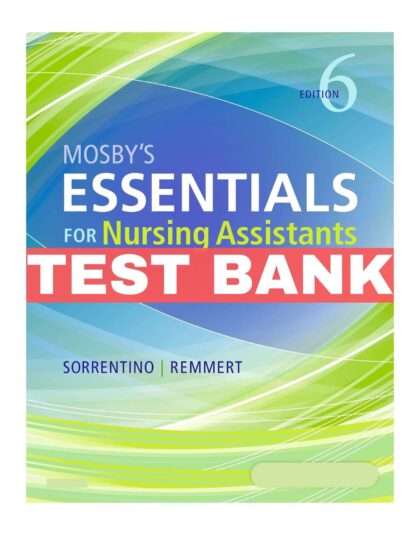 Mosby's Essentials for Nursing Assistants 6th edition