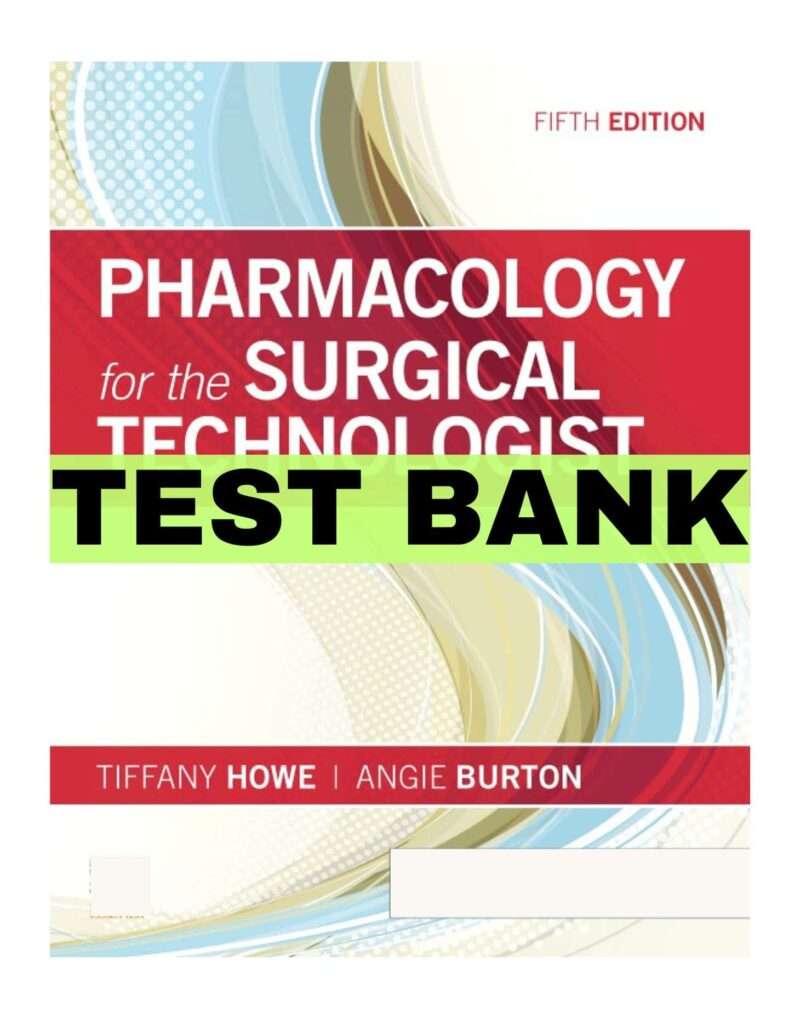 Pharmacology for the Surgical Technologist, 5th Edition