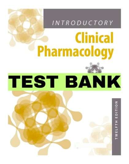 Introductory Clinical Pharmacology 12th Edition by Ford