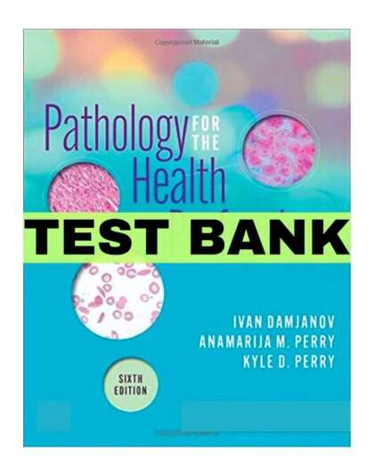 Pathology for the Health Professions 6th Edition by Damjanov