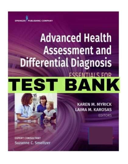 Advanced Health Assessment and Differential Diagnosis Essentials for Clinical Practice 1st Edition by Myrick