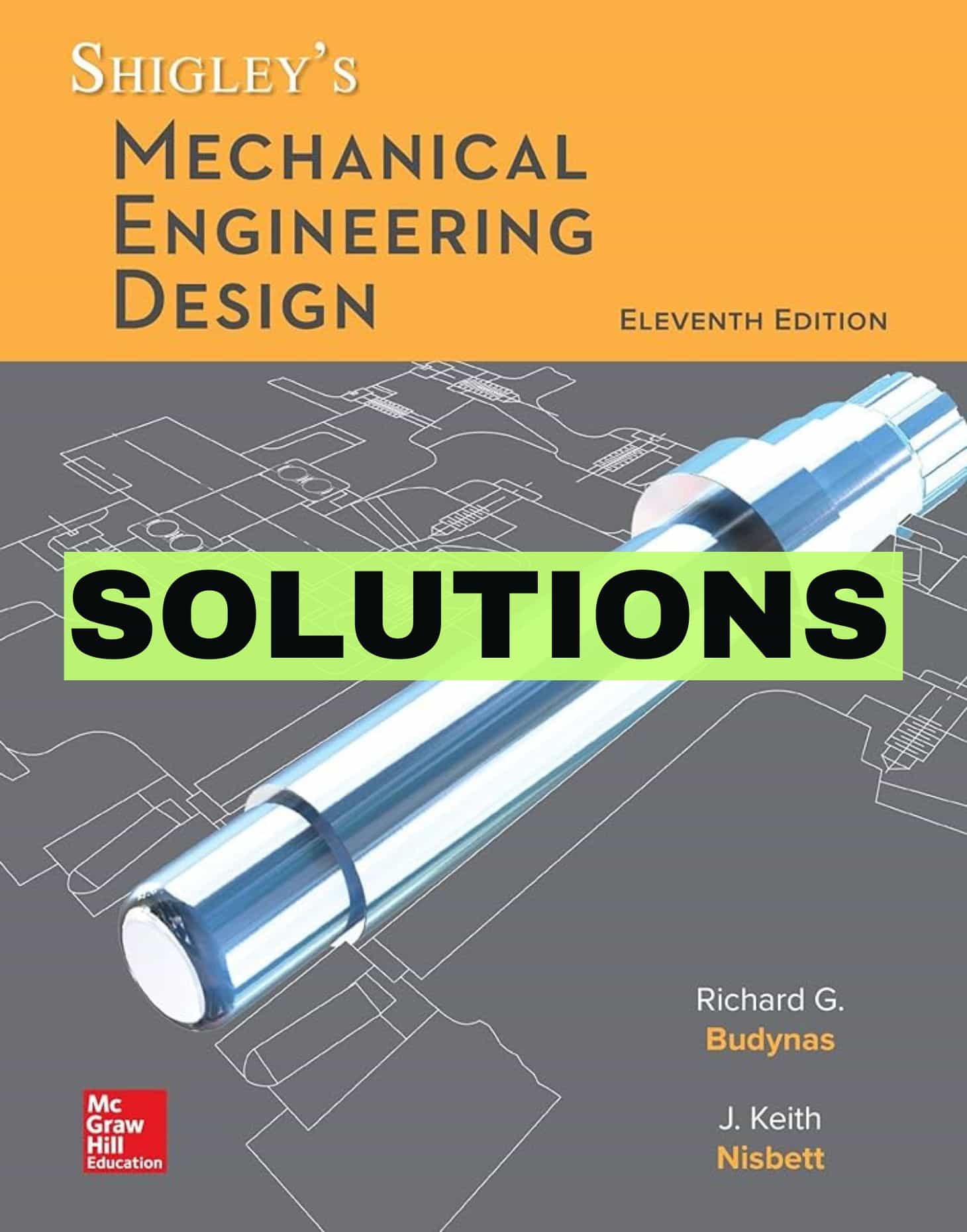 Solutions Manual for Shigleys Mechanical Engineering Design 11th 