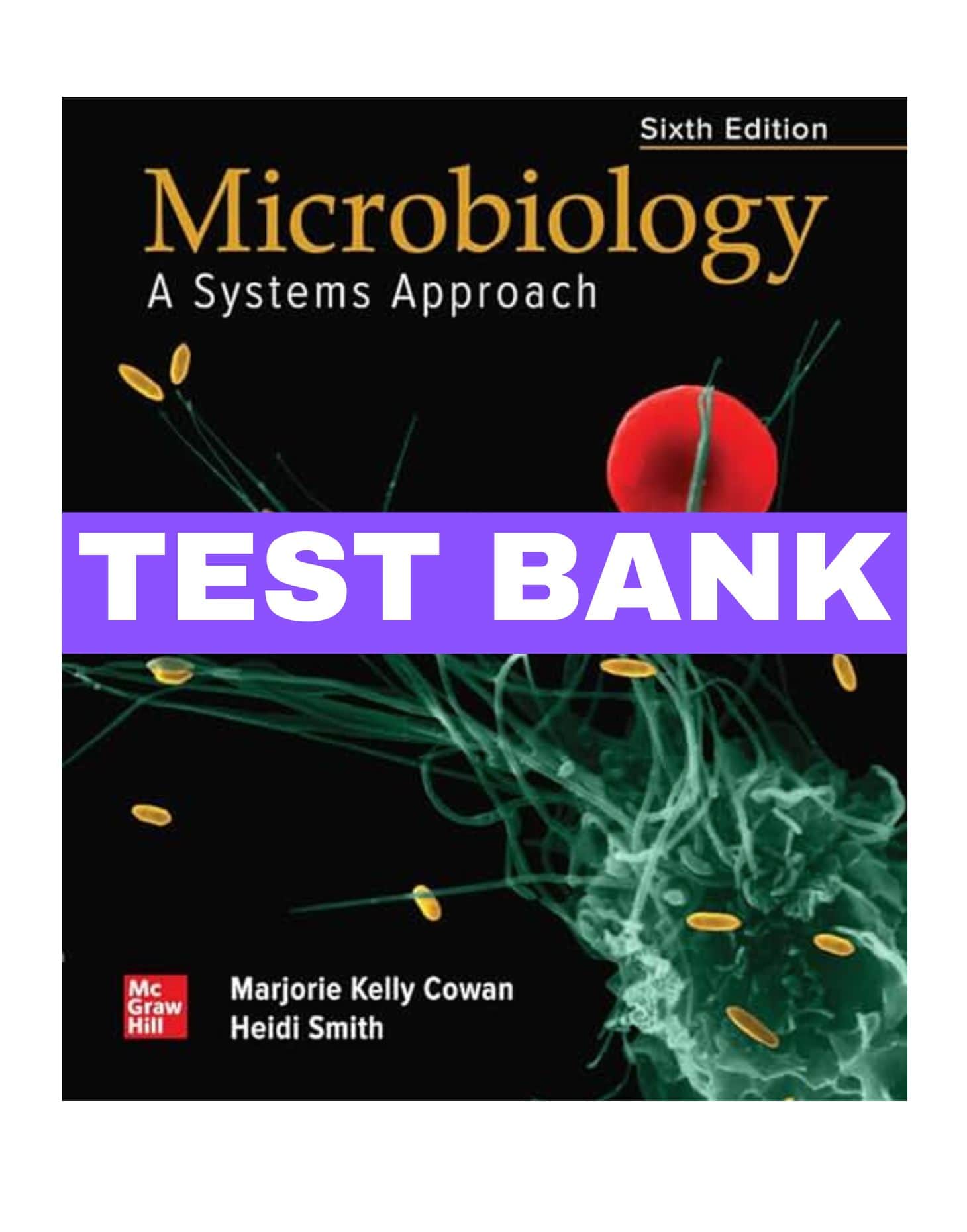 Microbiology A Systems Approach 6th Edition Test Bank Nardab 