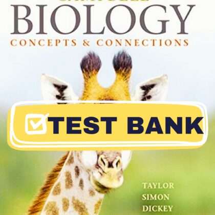 Complete Test Bank for Biology Concepts and Connections, 10th